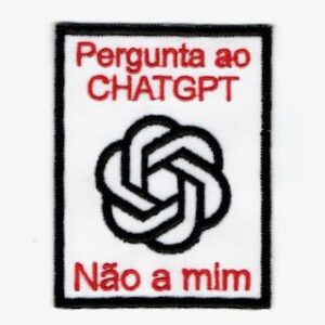 Pergunta ao ChatGPT, não a mim